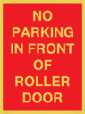 no-parking-in-front-of-roller-door~